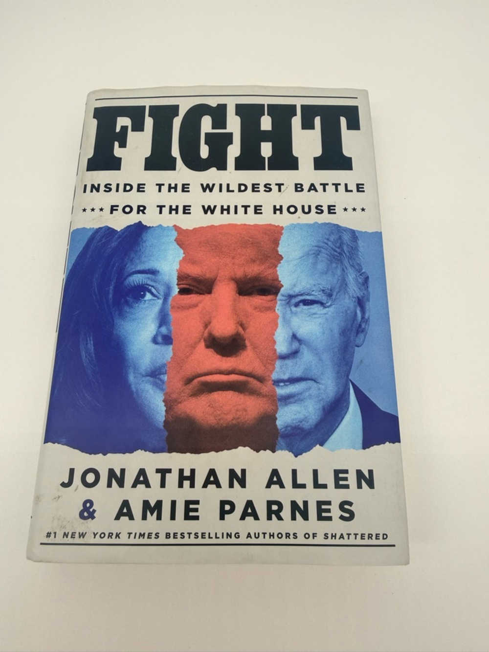 Fight: Inside the Wildest Battle for the White House - Blue/Red Hardcover Book